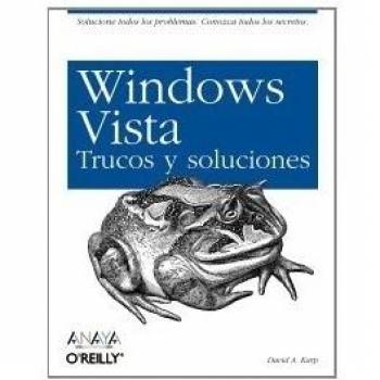 Windows Vista. Trucos y Soluciones