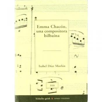 Emma Chacón, una compositora bilbaina