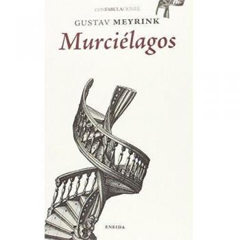 MURCIELAGOS - Gustav Meyrink