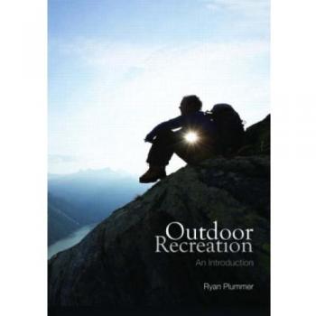 Outdoor Recreation: An Introduction