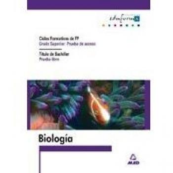 Biologia Para El Acceso A Ciclos Formativos De Grado Superior.Prueba Libre Para La Obtencion Del Titulo De Bachiller - 9788466536172