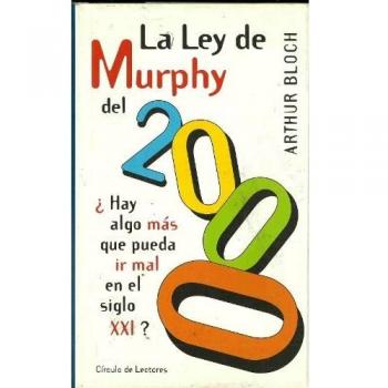 LA LEY DE MURPHY DEL 2000
