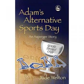 Adam's Alternative Sports Day: A Unique Asperger Perspective on Sports Events
