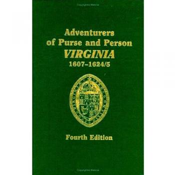 Adventurers of Purse and Person, Virginia, 1607-1624/5. Fourth Edition. Volume III, Families R-Z: 3
