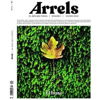 Arrels #1: EL MÓN QUE TORNA