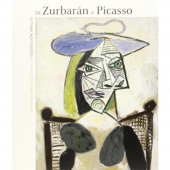 De Zurbarán a Picasso: Artistas andaluces en la Colección Abelló