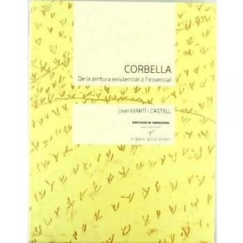 Corbella: De la pintura existencial a l'essencial: 20