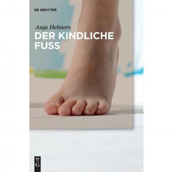 Der kindliche Fuß
