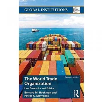 Routledge WTO: Law, Economics, and Politics (Global Institutions)