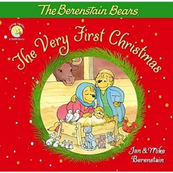 BERENSTN VERY FIRST CHRISTMAS BERENSTAIN (Berenstain Bears Living Lights: a Faith Story