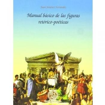 Manual básico de las figuras retórico-poéticas