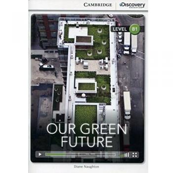 Our Green Future Intermediate Book with Online Access
