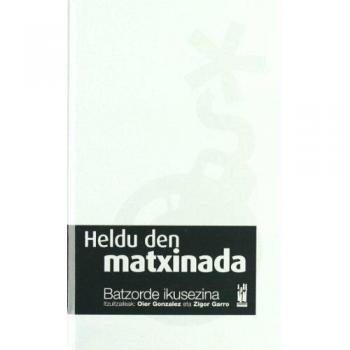 Heldu den matxinada