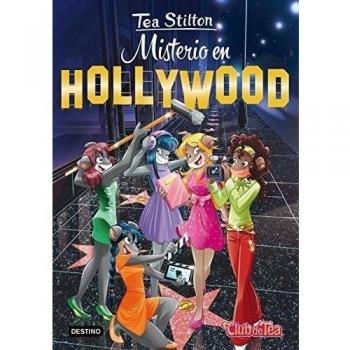 Misterio en Hollywood: Tea Stilton 23 - STILTON, TEA