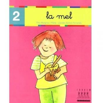 Per anar llegint... xino-xano: la mel: 2 - 9788481316773