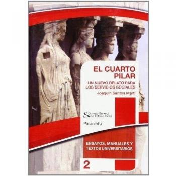 EL CUARTO PILAR. Colección CGTS / Paraninfo