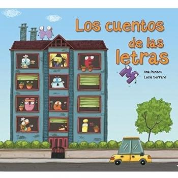 Los cuentos de las letras - Punset, Ana/serrano, Lucia