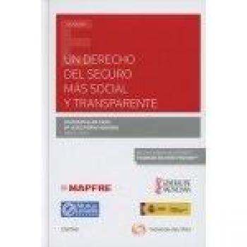 Un derecho del seguro más social y transparente
