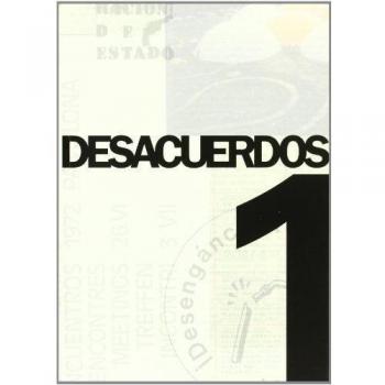 Desacuerdos 1: sobre arte, politicas y espera publica en el estado español