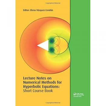 Lecture Notes on Numerical Methods for Hyperbolic Equations