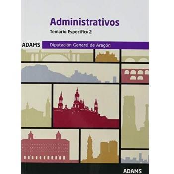 Temario Específico 2 Administrativos Diputación General del Aragón