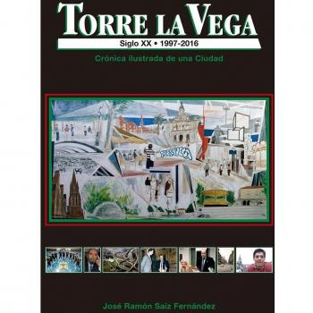 Torre La Vega, Siglo XX