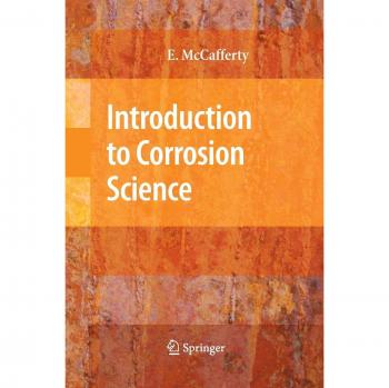 Corrosion Science Fundamentals: An Introduction to Corrosion Mechanisms and Prevention