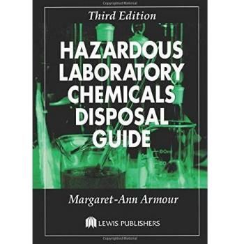 Hazardous laboratory chemicals disposal guide third edition