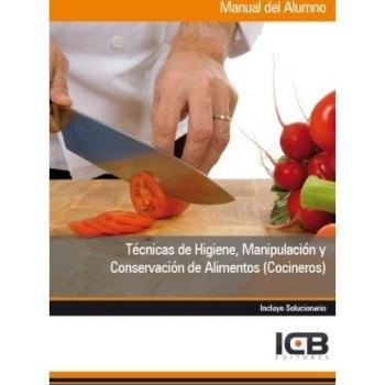 Técnicas de Higiene, Manipulación y Conservación de Alimentos