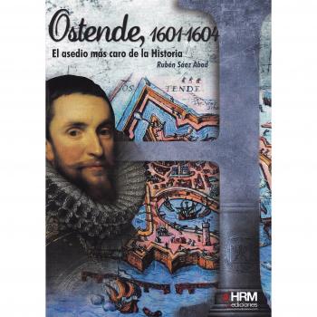 Ostende 16011604 el asedio mas caro de la historia h de historia