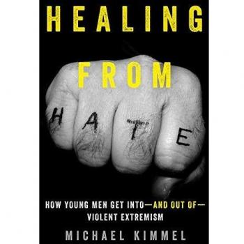 Healing from Hate: How Young Men Get Into-and Out of-Violent Extremism