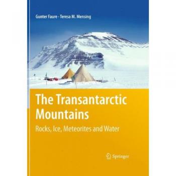 Transantarctic Mountains Exploration Kit: Rocks, Ice, Meteorites & Water