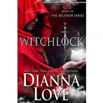 Witchlock: Libro 6 de Belador por Dianna Love
