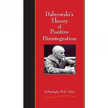 Dabrowski's Theory of Positive Disintegration