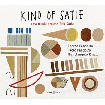 Kind Of Satie / Pandolfo