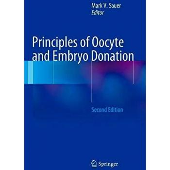 Comprehensive Guide to Oocyte and Embryo Donation: Springer-Verlag New York Edition