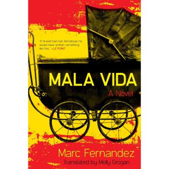 Mala Vida - Novela de Marc Fernández con Temas de Superación y Realismo Social