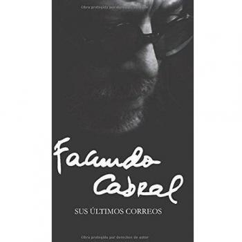 Facundo Cabral: Sus últimos correos: Sus últimos correos / His Last Mails: 4