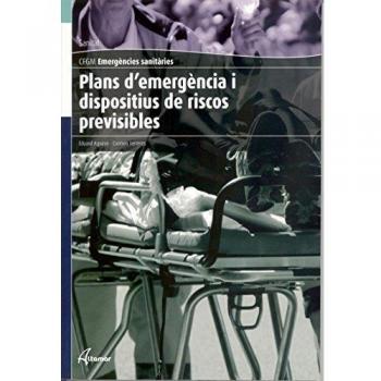 PLANS D'EMERGENCIA I DISPOSITIUS DE RISCOS PREVISIBLES - E. Aguayo, C. Ferreres