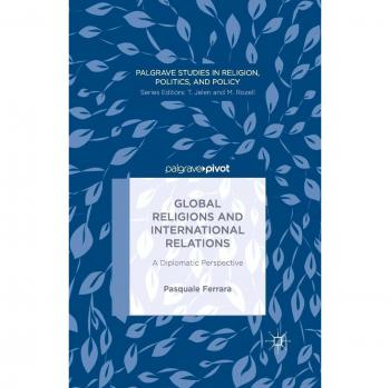 Global Religions and International Relations: A Diplomatic Perspective