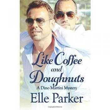Parker Elle: Como Café y Donas (Edición Tapa Blanda)