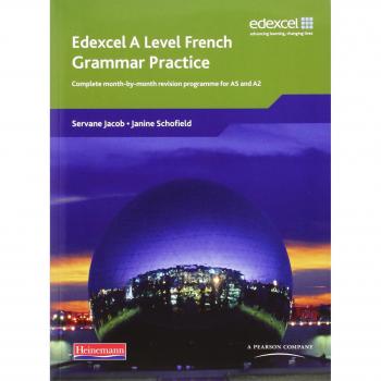 Libro de Práctica de Gramática Francesa Edexcel Nivel A: Programa Completo de Revisión Mensual para AS y A2