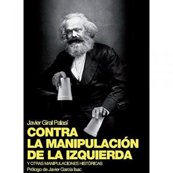 CONTRA LA MANIPULACIÓN DE LA IZQUIERDA