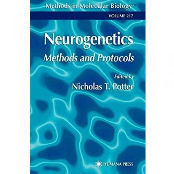 Neurogenetics: Methods and Protocols: 217