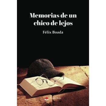 Memorias de un chico de lejos