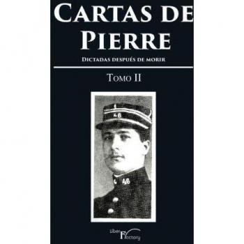 Cartas de Pierre: Dictadas después de morir