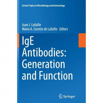 IgE Antibodies: Generation and Function