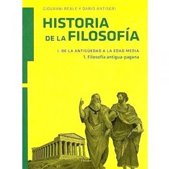 Historia de la filosofía I. De la Antigüedad a la Edad Media: filosofía antigua-pagana: 1