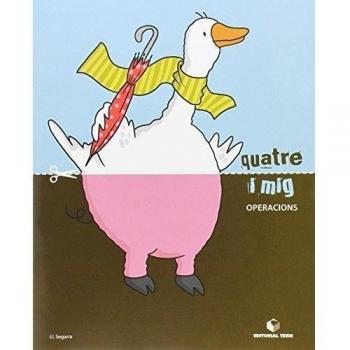 Quatre i mig - Quadern d'operacions - 9788430709533