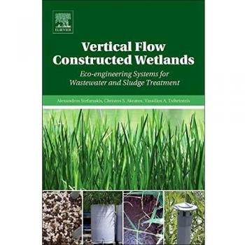 Vertical Flow Constructed Wetlands: Eco-Engineering Systems for Wastewater and Sludge Treatment